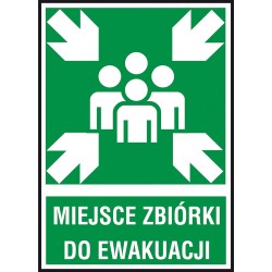 Znak ewakuacyjny - Miejsce zbiórki do ewakuacji 150x205 płytka