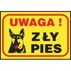 Znak informacyjny „Uwaga! Zły pies” 130x190 Z-R79