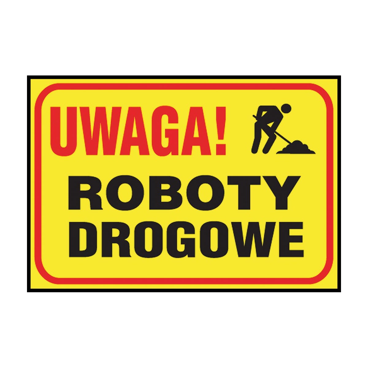 Tablica budowlana „Uwaga! Roboty drogowe” Z-TB21-P-250X350 Tablica budowlana „Uwaga! Roboty drogowe” Z-TB21-P-250X350