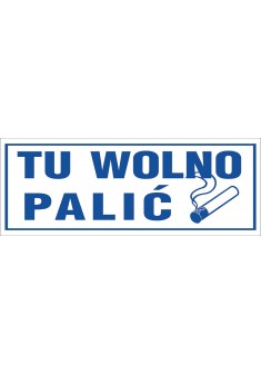 Znak „Tu wolno palić” - płyta PCV Z-R50-P-90X240