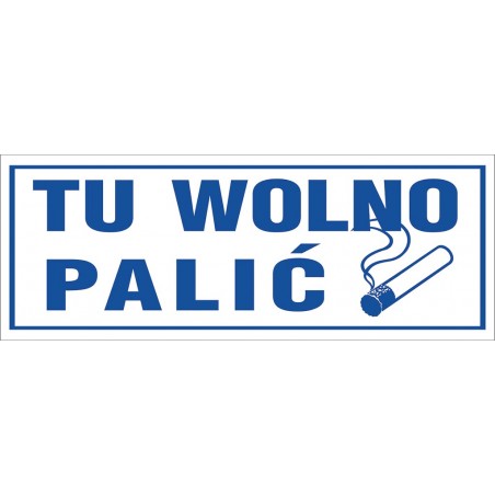 Znak „Tu wolno palić” - płyta PCV Z-R50-P-90X240