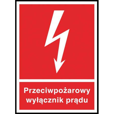 Znak ochrony ppoż. Przeciwpożarowy wyłącznik prądu 150x25 płytka PCV