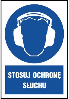 Znak "Stosuj ochronę słuchu" płytka PCV Z-IM003-P-200X300