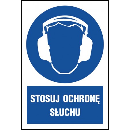 Znak "Stosuj ochronę słuchu" płytka PCV Z-IM003-P-200X300