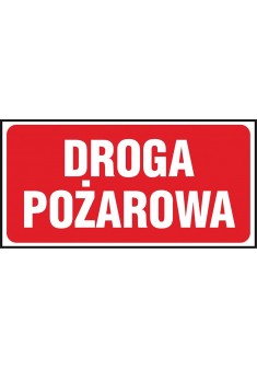 Znak ochrony ppoż. „Droga pożarowa” płytka PCV Z-45P-PT-200X400