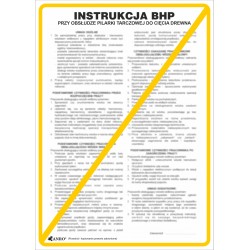 Instrukcja BHP „Instrukcja BHP przy obsłudze piły tarczowej do drewna”