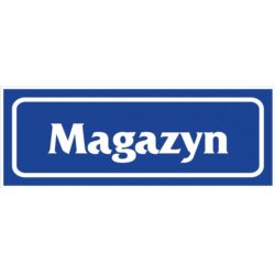 Znak informacyjny „Magazyn” folia samoprzylepna Z-R21-F-90X240