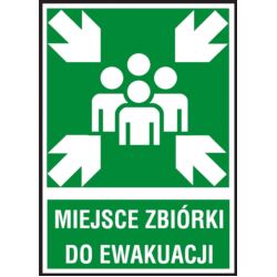 Znak ewakuacyjny „Miejsce zbiórki do ewakuacji” Z-18E-FS-150X205