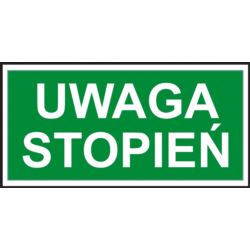 Znak ewakuacyjny „Uwaga stopień” Z-62E-FS-150X300