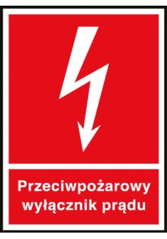 Znak ochrony ppoż.„Przeciwpożarowy wyłącznik prądu” Z-31P-FS-150x205